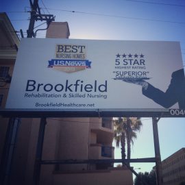 Raising Awareness - Brookfield's billboard near their local hospital  promotes their 5-star facility